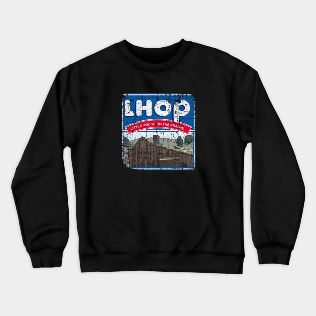 LHOP - Little House on the Prairie Crewneck Sweatshirt by Fauzi ini senggol dong